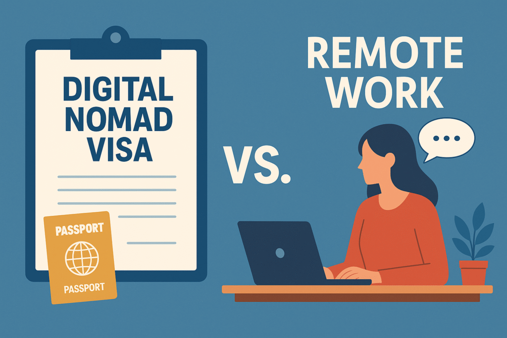 digital nomad visa vs remote work authorization